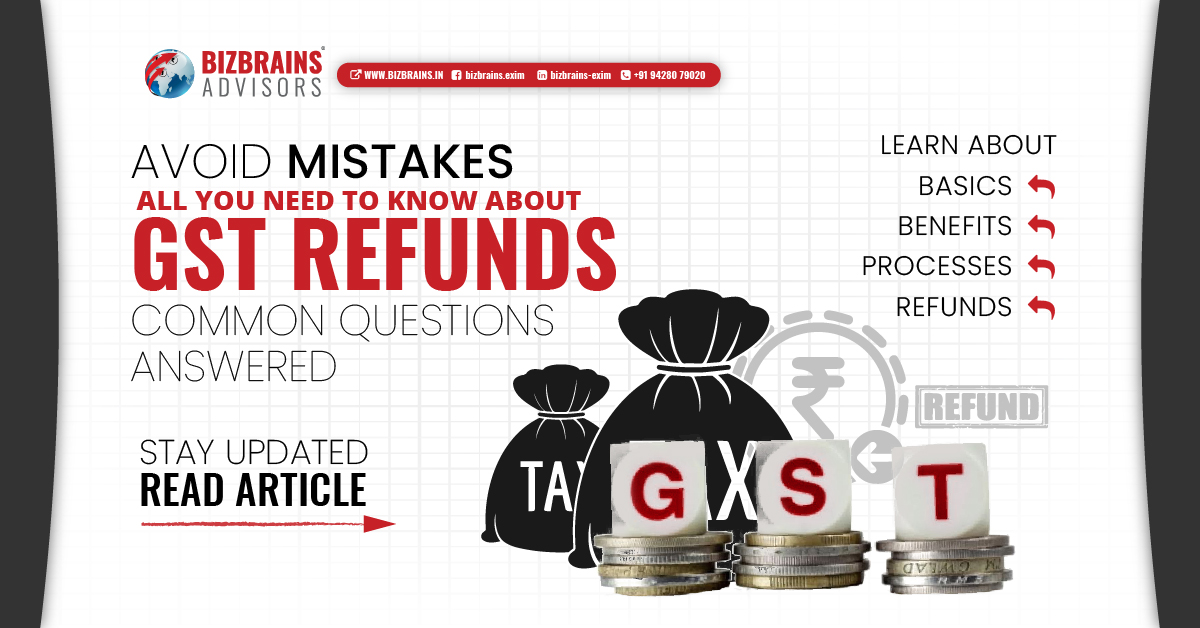 all-you-need-to-know-about-gst-refunds-a-definitive-guide