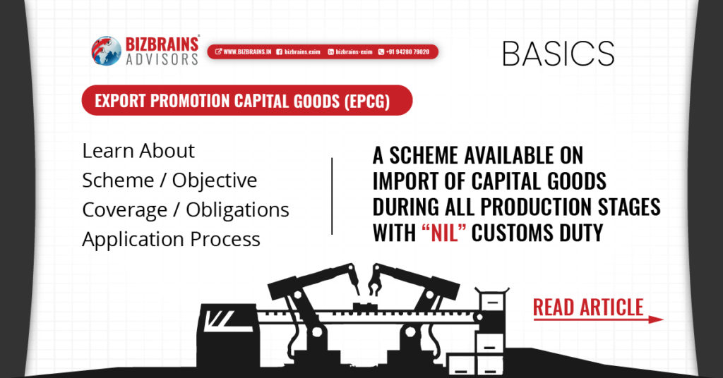 Export Promotion Capital Goods (EPCG) scheme 